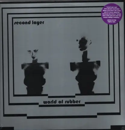 Second Layer - World of Rubber