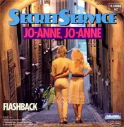 Secret Service - Jo-Anne, Jo-Anne / Flashback