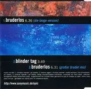 CD Single - Selig - Bruderlos