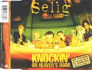 CD Single - Selig - Knockin' On Heaven's Door