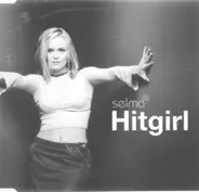 Selma - Hitgirl
