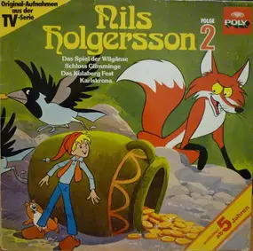 Nils Holgersson - Nils Holgersson - Wunderbare Reise Des Kleinen Nils Holgersson Mit Den Wildgänsen - Folge  2
