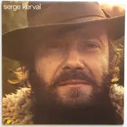 Serge Kerval - Serge Kerval