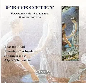 Sergej Prokofjew - Romeo & Juliet Highlights