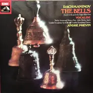 Rachmaninoff - The Bells / Vocalise