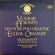 Rachmaninov - Golden Jubilee Concert 1978 - Rachmaninoff Concerto No. 3