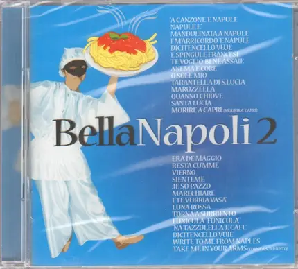 Sergio Bruni, Al Bano, Tito Schipa, a.o. - Bella Napoli 2