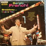 LP - Sergio Franchi - Broadway...I Love You - Mono