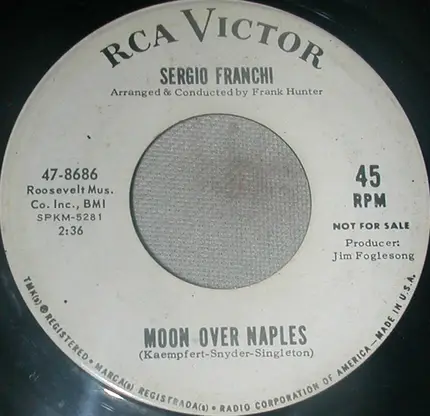 Sergio Franchi - Ciao Ciao (So Long For Now) / Moon Over Naples