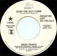Sergio Franchi - Laugh You Silly Clown
