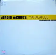 Sergio Mendes - Maracatudo