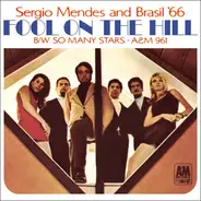 Sérgio Mendes & Brasil '66 - The Fool On The Hill