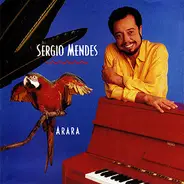 Sérgio Mendes - Arara