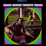 Sérgio Mendes - Sergio Mendes' Favorite Things
