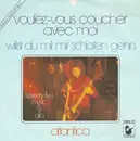 7inch Vinyl Single - Seventy Five Music & Gilla - Voulez-Vous Coucher Avec Moi - Willst Du Mit Mir Schlafen Gehn