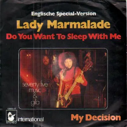 Seventy Five Music & Gilla - Lady Marmalade (Do You Want To Sleep With Me)