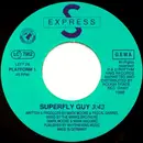 7inch Vinyl Single - S'Express - Superfly Guy