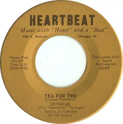 Seymour - Peg O' My Heart / Tea For Two