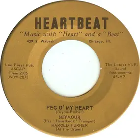 Seymour - Peg O' My Heart / Tea For Two