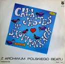 LP - Skaldowie - Cała Jesteś W Skowronkach