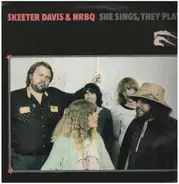 Skeeter Davis And NRBQ - She Sings, They Play