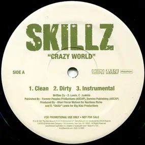 Skillz - Crazy World