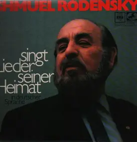 Shmuel Rodensky - singt Lieder seiner Heimat, in deutscher Sprache