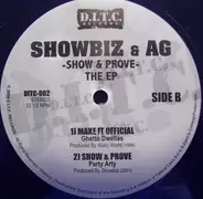 Showbiz & A.G. - Show & Prove