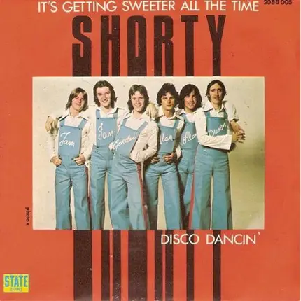 Shorty - It's Getting Sweeter All The Time / Disco Dancin'