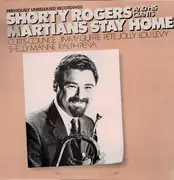 LP - Shorty Rogers And His Giants - Martians Stay Home