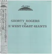 LP - Shorty Rogers & The West Coast Giants - Aurex Jazz Festival '83