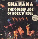 Double LP - Sha Na Na - The Golden Age of Rock N Roll