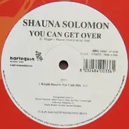 Shauna Solomon - You Can Get Over (Ralphi Rosario Remixes)