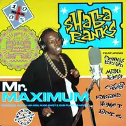Shabba Ranks - Mr. Maximum