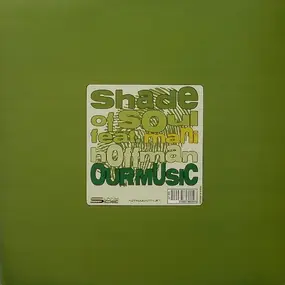Shade Of Soul - Our Music