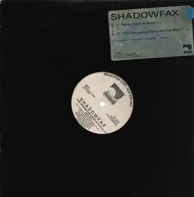 Shadowfax - What Goes Around / The Orangutan Gang