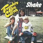 7inch Vinyl Single - Shake - Trocadero Bleu Citron