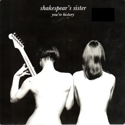 Shakespear's Sister - You're History