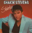 7inch Vinyl Single - Shakin' Stevens - Shirley