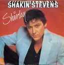 7inch Vinyl Single - Shakin' Stevens - Shirley