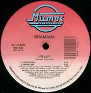 Shamana - Fever
