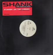 Shank - Standin' On The Corner