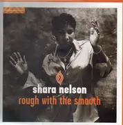 12inch Vinyl Single - Shara Nelson - Rough With The Smooth