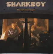 CD - Sharkboy - The Valentine Tapes