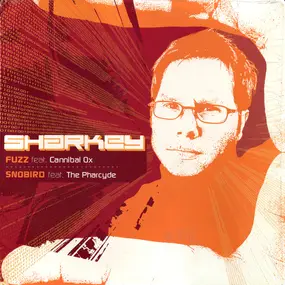 Sharkey - Fuzz/Snobird