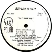 Shari Muir - Bad For Me