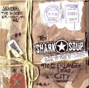 CD - Shark Soup - Back To The B-Sides