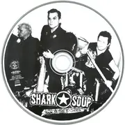 CD - Shark Soup - Back To The B-Sides