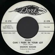Sharon Mason - Eddie Can I Park In Your Lot