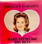 Shelley Fabares - Rare Items and Big Hits